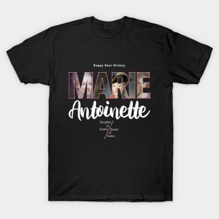 Marie Antoinette: Queen of France T-Shirt